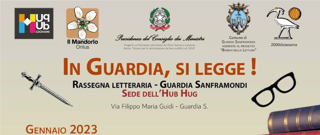 “IN GUARDIA, SI LEGGE!” – Rassegna letteraria – Guardia Sanframondi