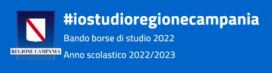 AVVISO: Regione Campania – Borse di studio a.s. 2022/2023